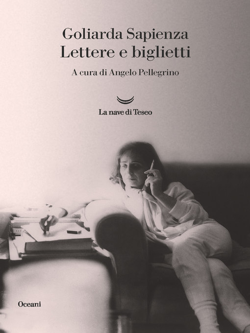 Title details for Lettere e biglietti by Goliarda Sapienza - Available
